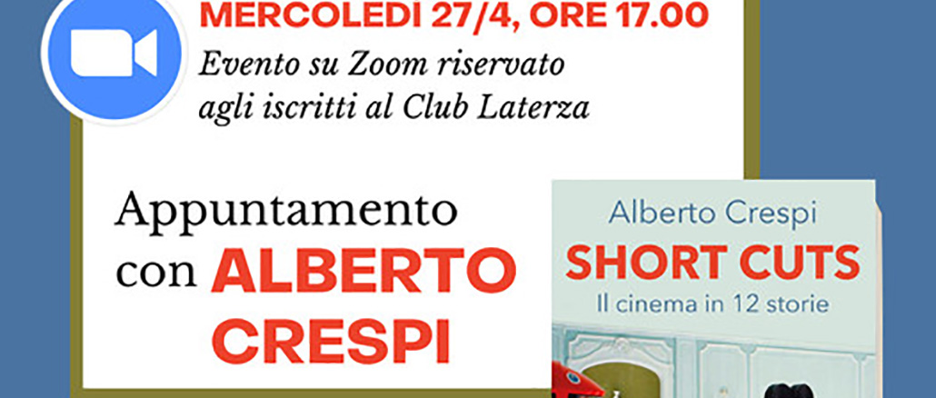 Short cuts: il nuovo libro di Alberto Crespi