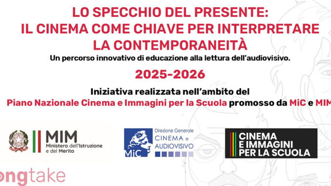 Lo specchio del presente, progetto di Longtake per portare il cinema e l&rsquo;educazione all&rsquo;immagine nelle scuole